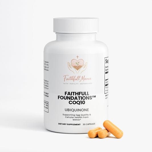 Faithfull Foundations™ CoQ10